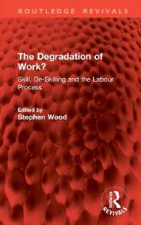 The Degradation of Work? : Skill, De-Skilling and the Labour Process (Routledge Revivals)