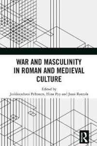 War and Masculinity in Roman and Medieval Culture