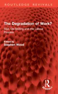 The Degradation of Work? : Skill, De-Skilling and the Labour Process (Routledge Revivals)