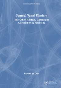 Samuel Ward Flinders : The Other Flinders, Competent Astronomer by Necessity (Discovering Physics)