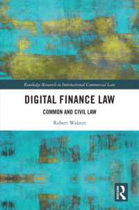 Digital Finance Law : Common and Civil Law (Routledge Research in International Commercial Law)
