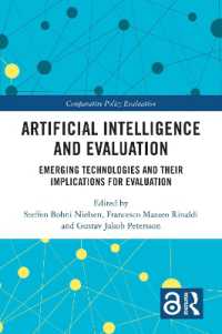 Artificial Intelligence and Evaluation : Emerging Technologies and Their Implications for Evaluation (Comparative Policy Evaluation)