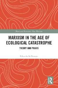 Marxism in the Age of Ecological Catastrophe : Theory and Praxis (Marx and Marxisms)