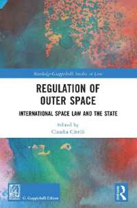 Regulation of Outer Space : International Space Law and the State (Routledge-giappichelli Studies in Law)