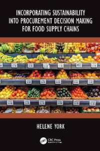 Incorporating Sustainability into Procurement Decision Making for Food Supply Chains