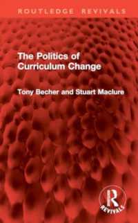 The Politics of Curriculum Change (Routledge Revivals)