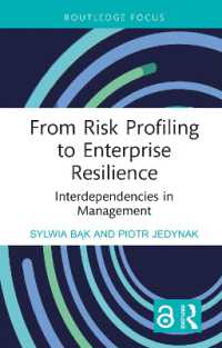 From Risk Profiling to Enterprise Resilience : Interdependencies in Management (Routledge Focus on Business and Management)