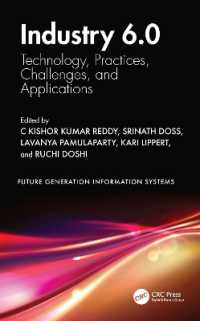 Industry 6.0 : Technology, Practices, Challenges, and Applications (Future Generation Information Systems)