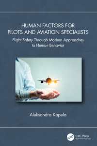 Human Factors for Pilots and Aviation Specialists : Flight Safety through Modern Approaches to Human Behavior