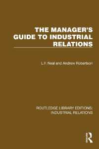 The Manager's Guide to Industrial Relations (Routledge Library Editions: Industrial Relations)