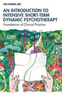An Introduction to Intensive Short-Term Dynamic Psychotherapy : Foundations of Clinical Practice