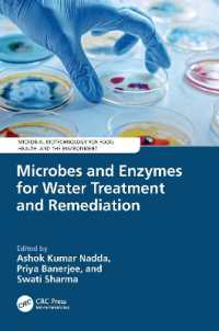 Microbes and Enzymes for Water Treatment and Remediation (Microbial Biotechnology for Food, Health, and the Environment)