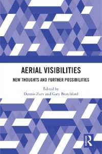 Aerial Visibilities : New Thoughts and Further Possibilities