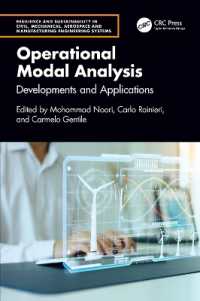 Operational Modal Analysis : Developments and Applications (Resilience and Sustainability in Civil, Mechanical, Aerospace and Manufacturing Engineering Systems)