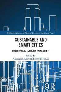 Sustainable and Smart Cities : Governance, Economy and Society (Routledge Advances in Regional Economics, Science and Policy)