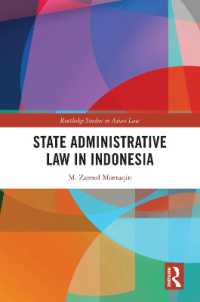 State Administrative Law in Indonesia (Routledge Studies in Asian Law)