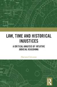 Law, Time and Historical Injustices : A Critical Analysis of Intuitive Judicial Reasoning