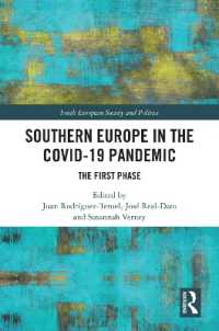 Southern Europe in the Covid-19 Pandemic : The First Phase (South European Society and Politics)