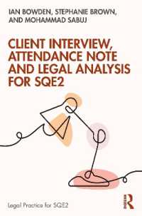 Client Interview, Attendance Note and Legal Analysis for SQE2 (The Skills of Legal Practice Series for Sqe2)