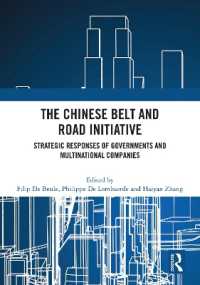 The Chinese Belt and Road Initiative : Strategic Responses of Governments and Multinational Companies