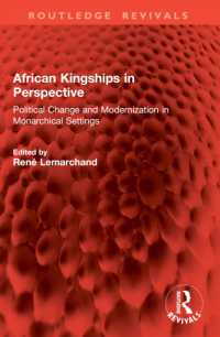 African Kingships in Perspective : Political Change and Modernization in Monarchical Settings (Routledge Revivals)
