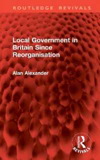 Local Government in Britain since Reorganisation (Routledge Revivals)