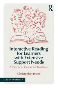 Interactive Reading for Learners with Extensive Support Needs : A Practical Guide for Teachers
