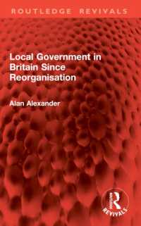 Local Government in Britain since Reorganisation (Routledge Revivals)