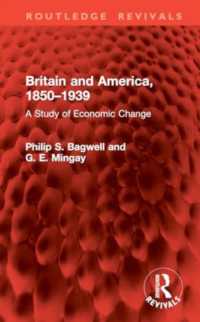 Britain and America, 1850-1939 : A Study of Economic Change (Routledge Revivals)