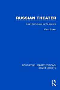 Russian Theater : From the Empire to the Soviets (Routledge Library Editions: Soviet Society)