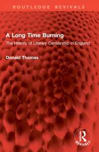 A Long Time Burning : The History of Literary Censorship in England (Routledge Revivals)