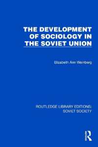 The Development of Sociology in the Soviet Union (Routledge Library Editions: Soviet Society)