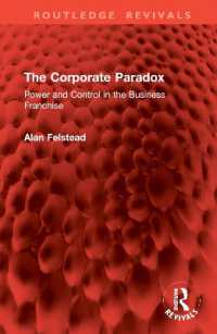 The Corporate Paradox : Power and Control in the Business Franchise (Routledge Revivals)