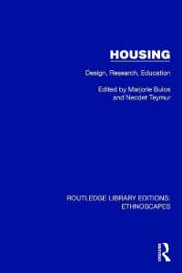 Housing : Design, Research, Education (Routledge Library Editions: Ethnoscapes)