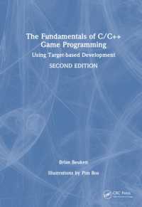 The Fundamentals of C/C++ Game Programming : Using Target-based Development （2ND）