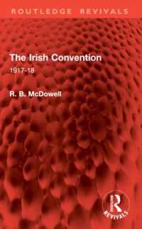 The Irish Convention : 1917-18 (Routledge Revivals)