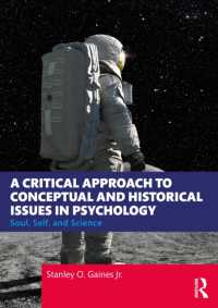 心理学における概念・歴史的論点への批判的アプローチ<br>A Critical Approach to Conceptual and Historical Issues in Psychology : Soul, Self, and Science
