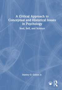 心理学における概念・歴史的論点への批判的アプローチ<br>A Critical Approach to Conceptual and Historical Issues in Psychology : Soul, Self, and Science