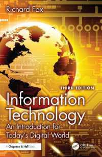 Information Technology : An Introduction for Today's Digital World （3RD）
