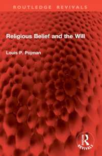 Religious Belief and the Will (Routledge Revivals)
