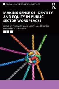 Making Sense of Identity and Equity in Public Sector Workplaces (Social Justice for Public Service)