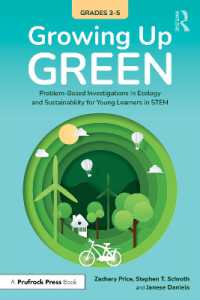 Growing Up Green (Grades 3-5) : Problem-Based Investigations in Ecology and Sustainability for Learners in STEM