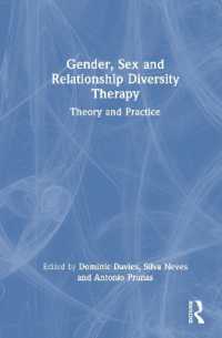 Gender, Sex and Relationship Diversity Therapy : Theory and Practice