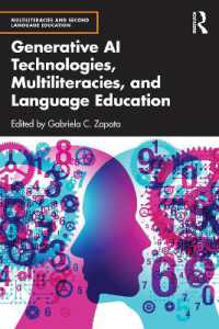 生成ＡＩ、マルチリテラシーと言語教育<br>Generative AI Technologies, Multiliteracies, and Language Education (Multiliteracies and Second Language Education)