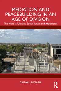 Mediation and Peacebuilding in an Age of Division : The Wars in Ukraine, South Sudan, and Afghanistan
