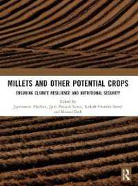 Millets and Other Potential Crops : Ensuring Climate Resilience and Nutritional Security