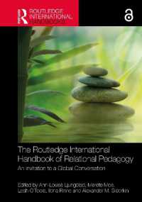 The Routledge International Handbook of Relational Pedagogy : An Invitation to a Global Conversation (Routledge International Handbooks of Education)