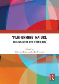 'Performing' Nature : Ecology and the Arts in South Asia