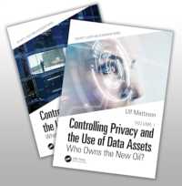 Controlling Privacy and the Use of Data Assets Set (Security, Audit and Leadership Series)