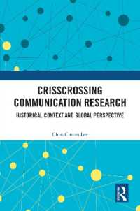 Crisscrossing Communication Research : Historical Context and Global Perspective